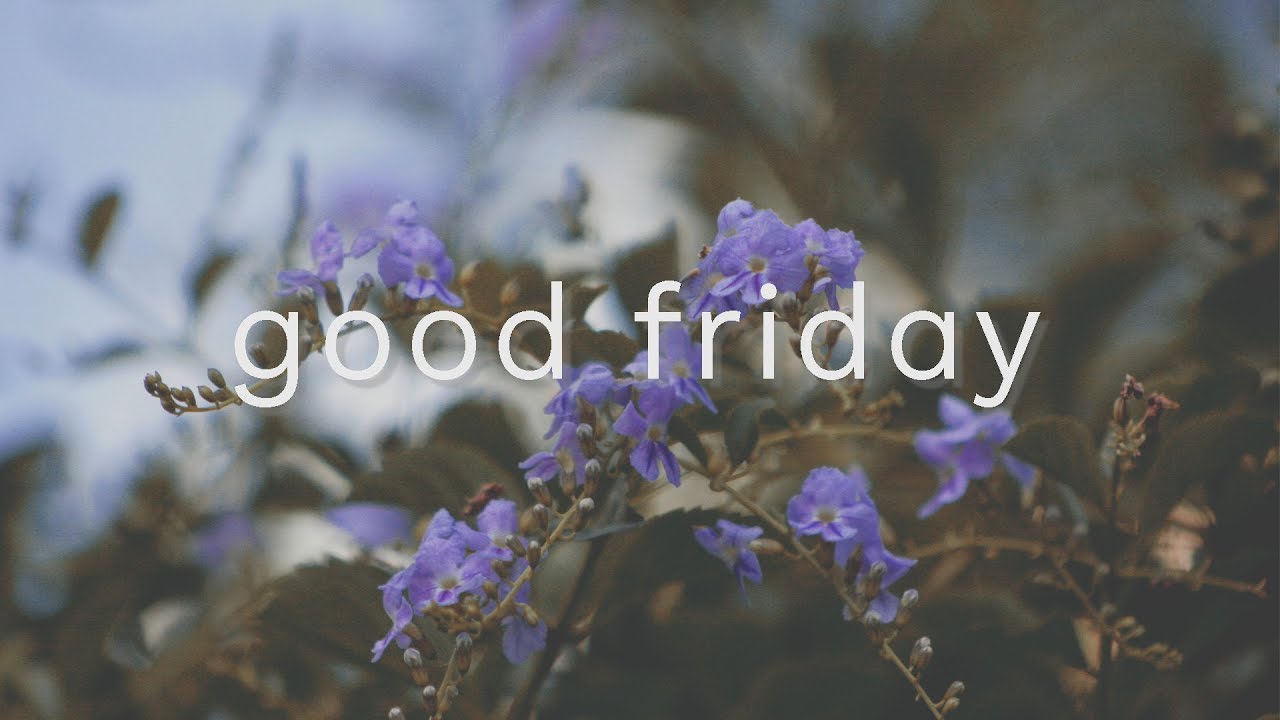 Good Friday Devotional
