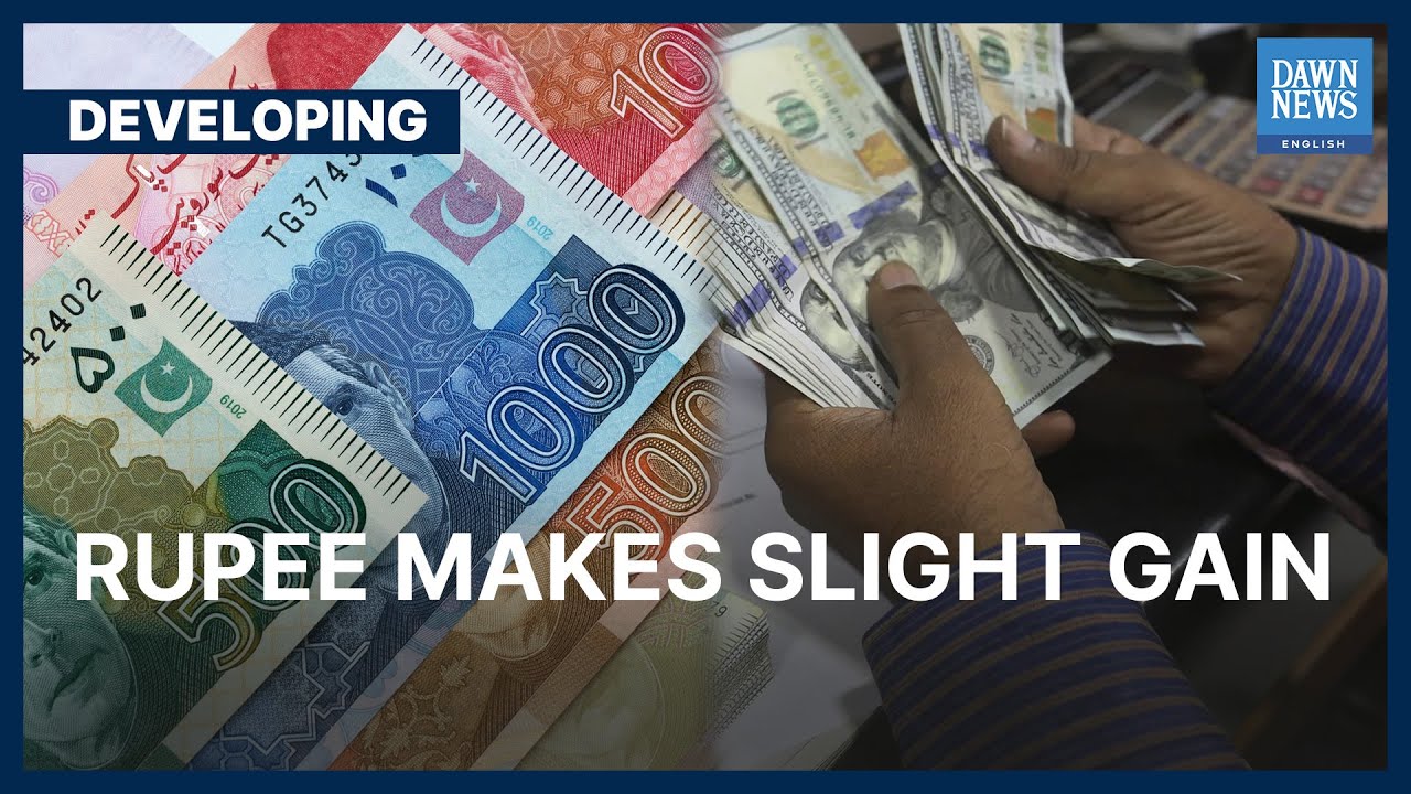 Rupee Gains Against Dollar In Early Trade | Developing | Dawn News English