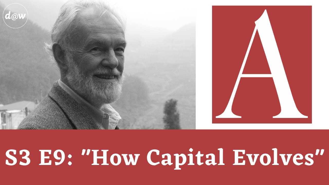 Anti-Capitalist Chronicles: How Capital Evolves