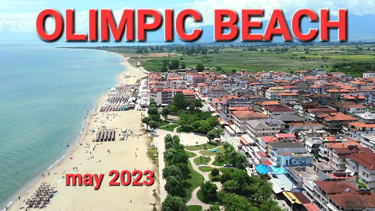 OLIMPIC  BEACH ŠETNJA GRADIĆEM I DRON VIDEO KOMPLETNOG LETOVALIŠTA