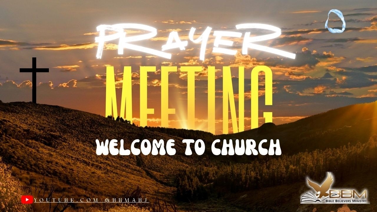 Wednesday Prayer Meeting (04/03/2026)