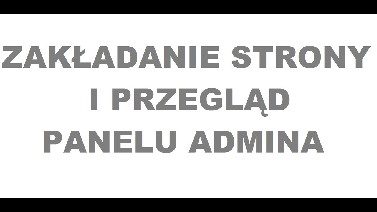 Futbolowo 2.0 - zakładanie strony i przegląd Panelu Admina