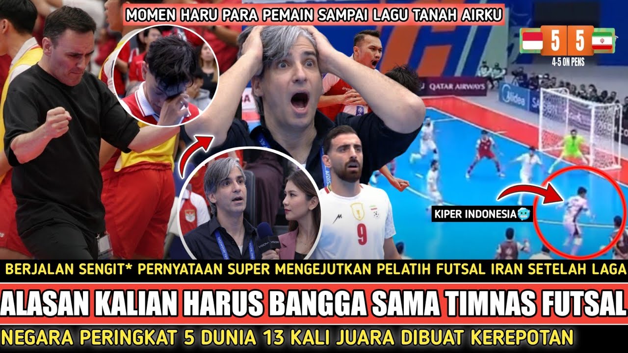 LANGSUNG TRENDING DI ASIA‼️Timnas Futsal Indonesia Jadi Sorotan Pelatih Iran Sampai Ngomong Begini