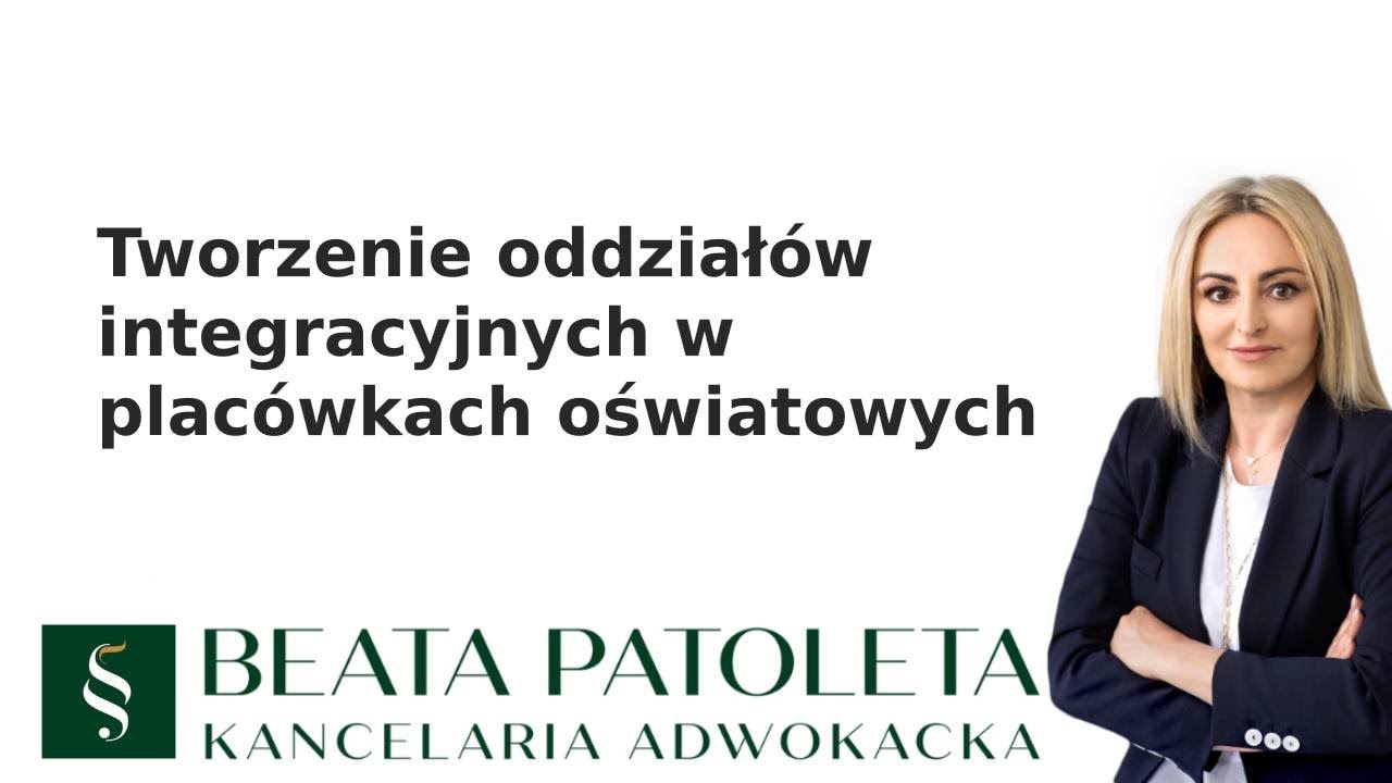 Tworzenie oddziałów integracyjnych w placówkach oświatowych - zasady