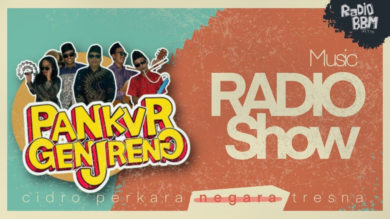 PANKVR GENJRENG - full | Radio | Music | Show | Radio BBM