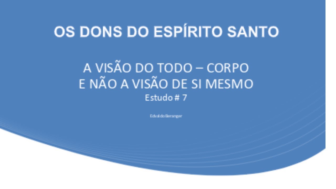Liderança: A visão do Todo e não de si mesmo - Estudo #7