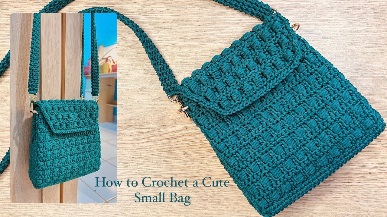 How to Crochet a Cute Small Bag