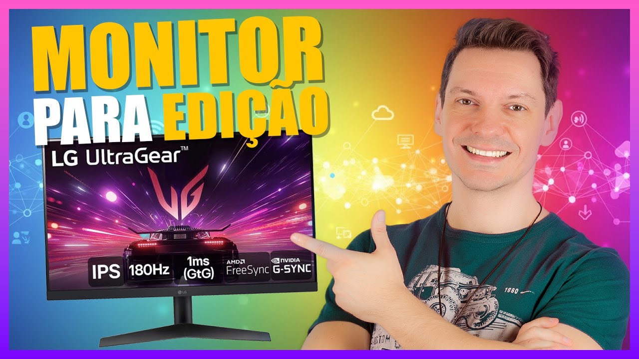 Melhor MONITOR para EDIÇÃO e TRATAMENTO de imagem - LG UltraGear IPS