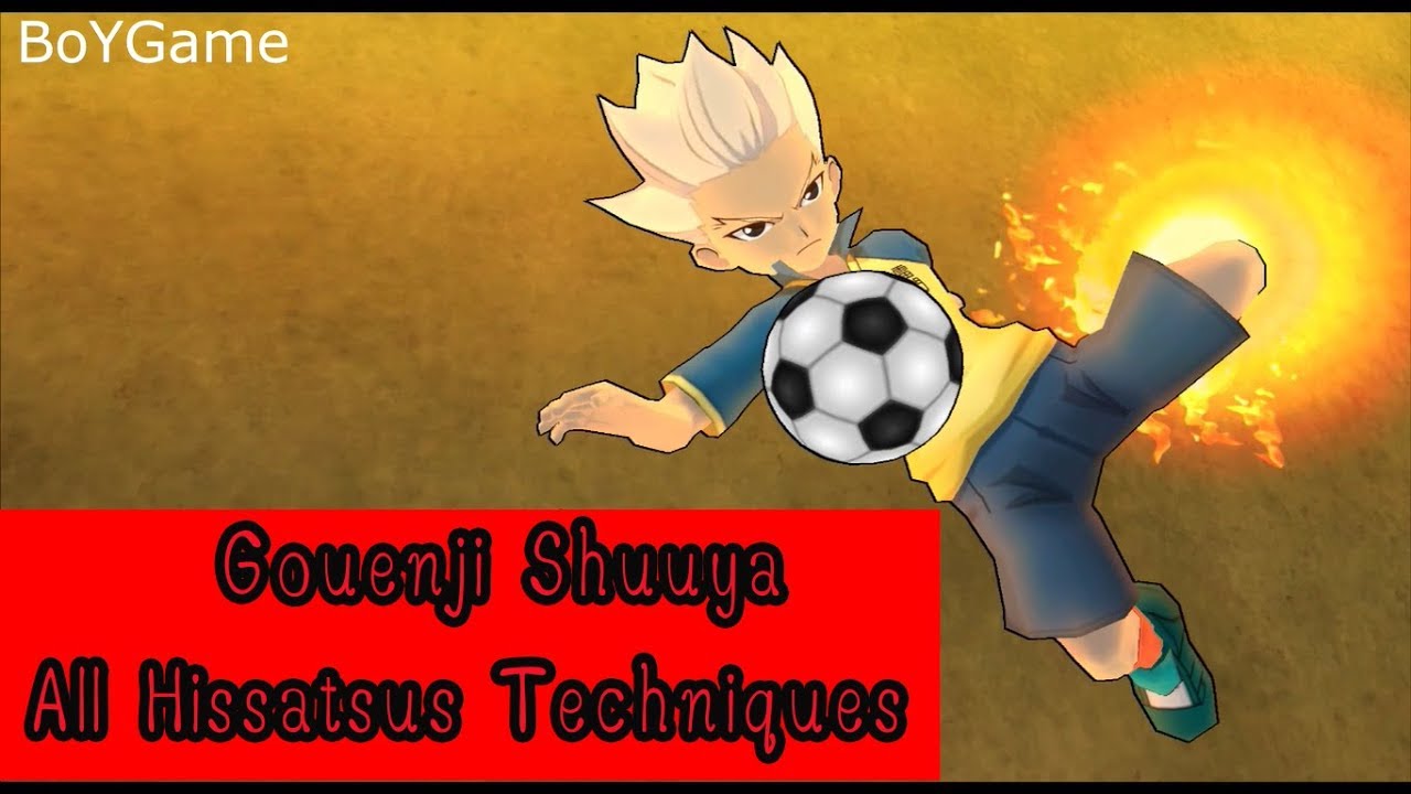 Gouenji Shuuya - All Hissatsus Techniques/Inazuma Eleven Go Strikers 2013  Wii (Dolphin/Gameplay)