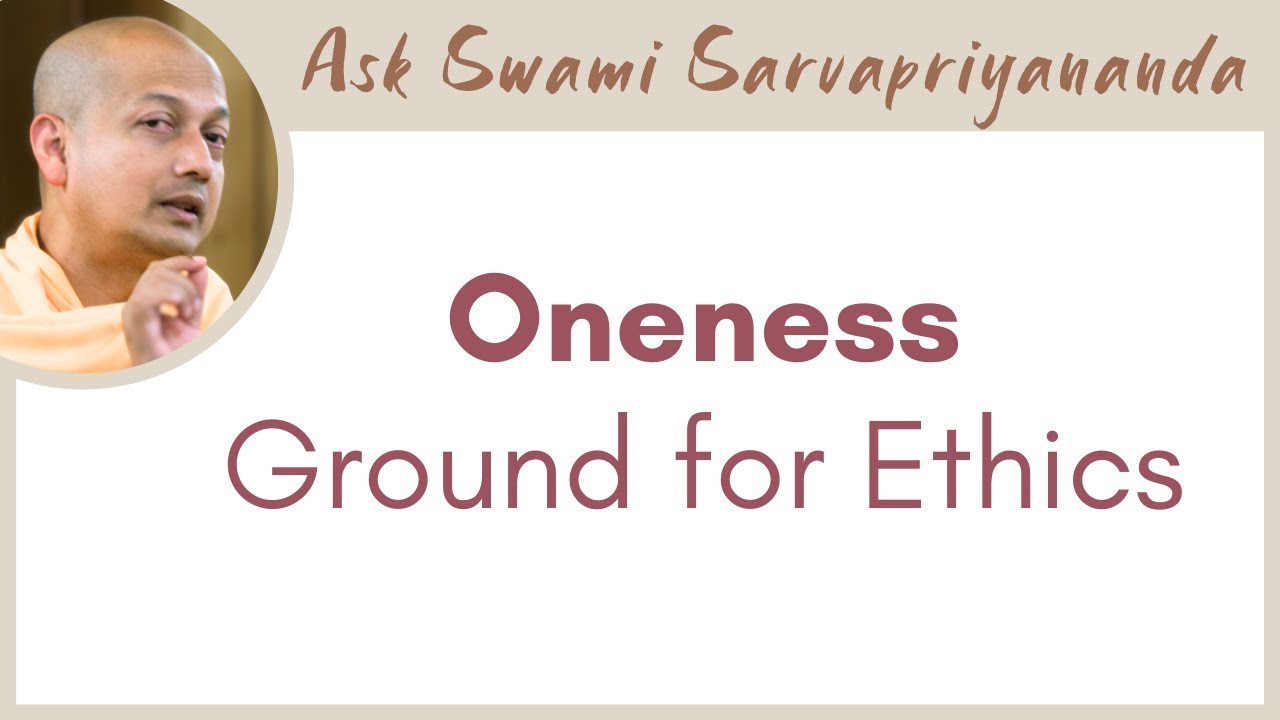 How do I see myself as Brahman but not fail to act ethically & lovingly on an immanent level?