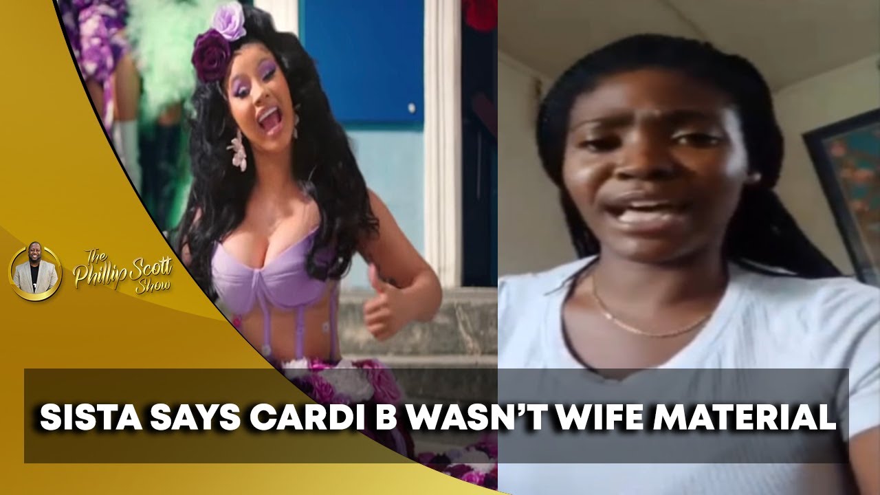 Sista Says Cardi B Wasn't Wife Material To Begin With & Divorce Wasn't Shocking
