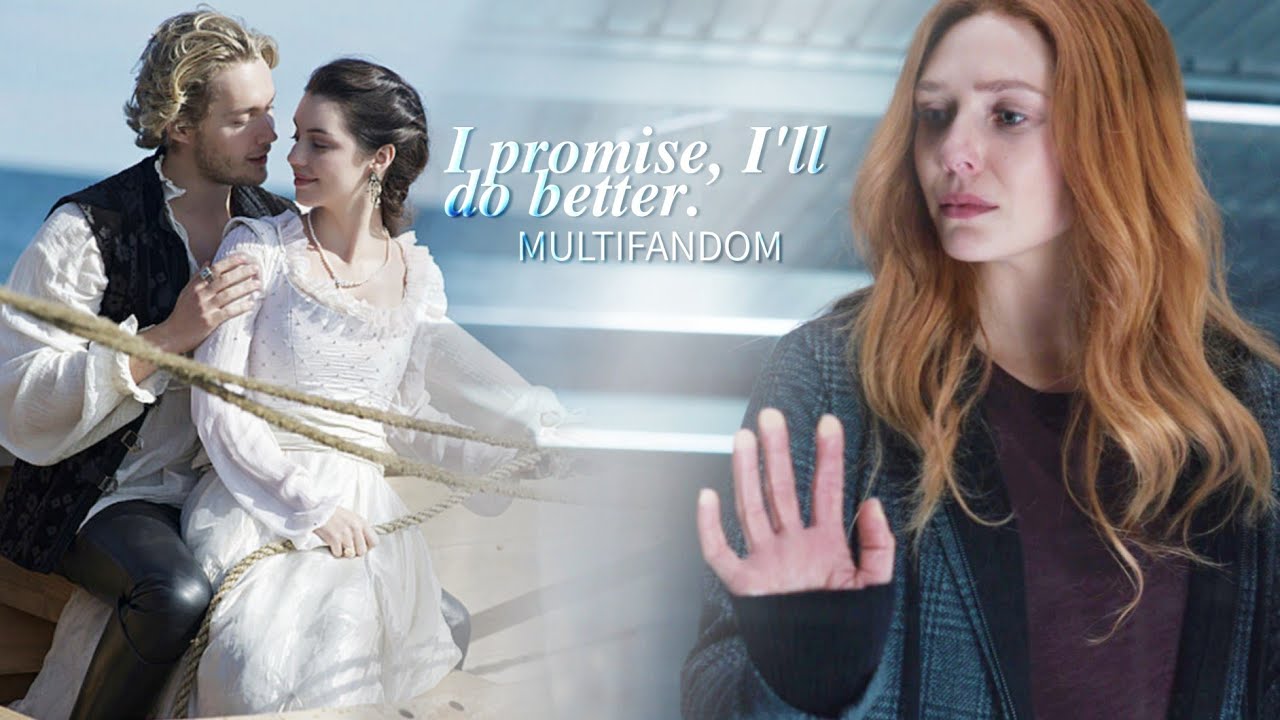 Multifandom || I Promise, I'll do Better (collab with @spiritxdarkness8870 )