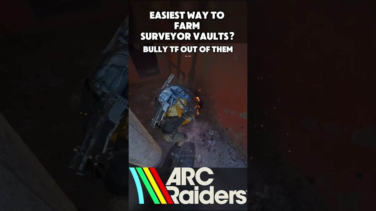 easiest way to farm surveyor vaults in arc raiders 