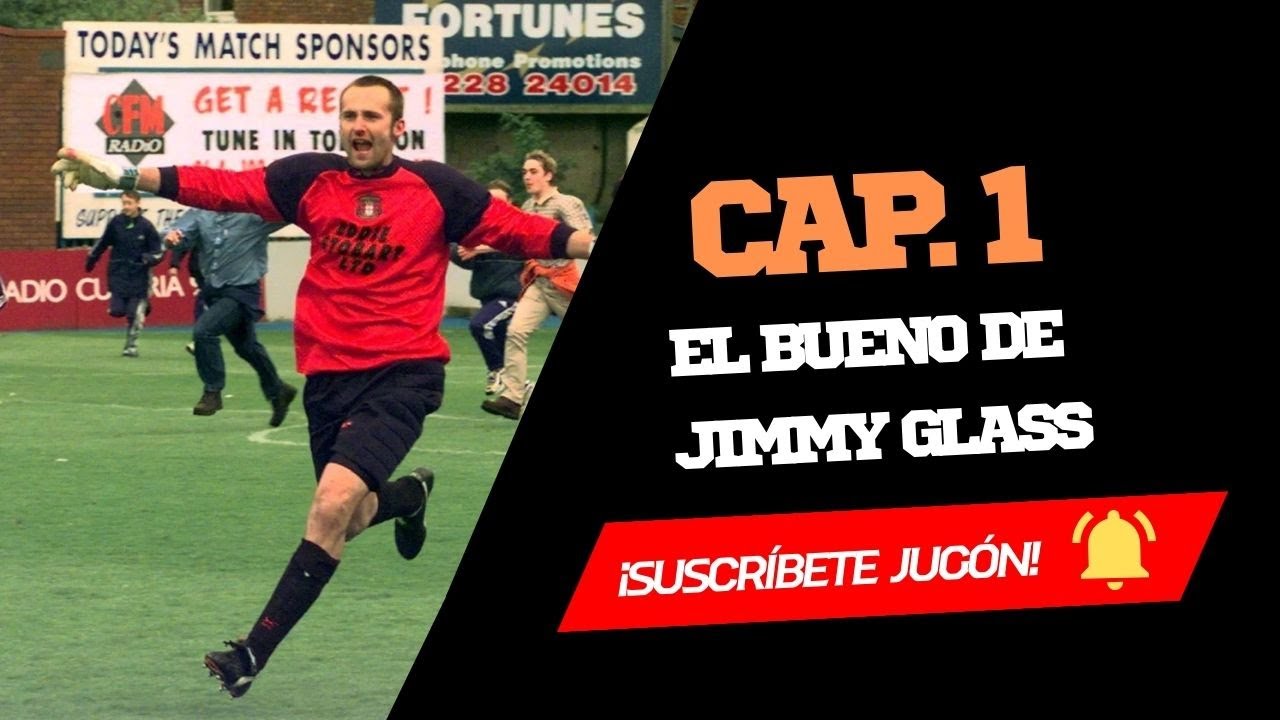 Capítulo 1: El bueno de Jimmy Glass