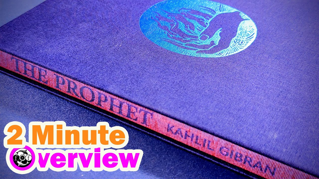 The Prophet by Khalil Gibran - Folio Society Collector's Edition [2 Minute Overview]