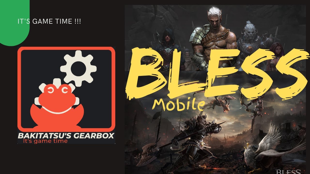 Bless Mobile gameplay, one of the best mmorpg in 2020