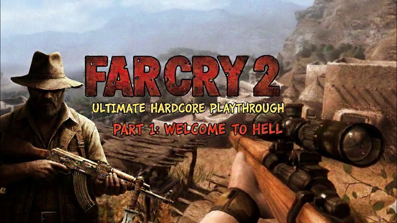Far cry 2 part 1