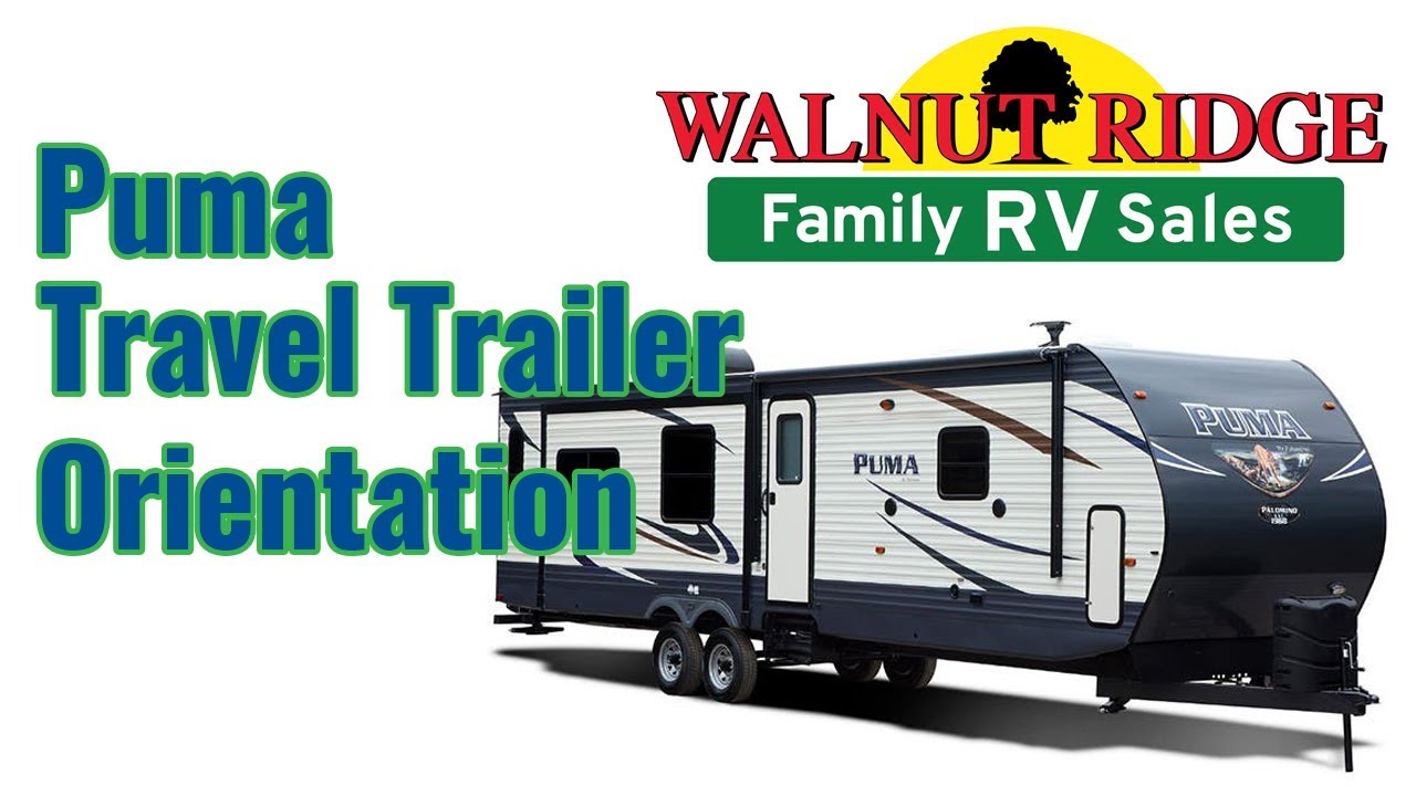 Puma Travel Trailer Orientation