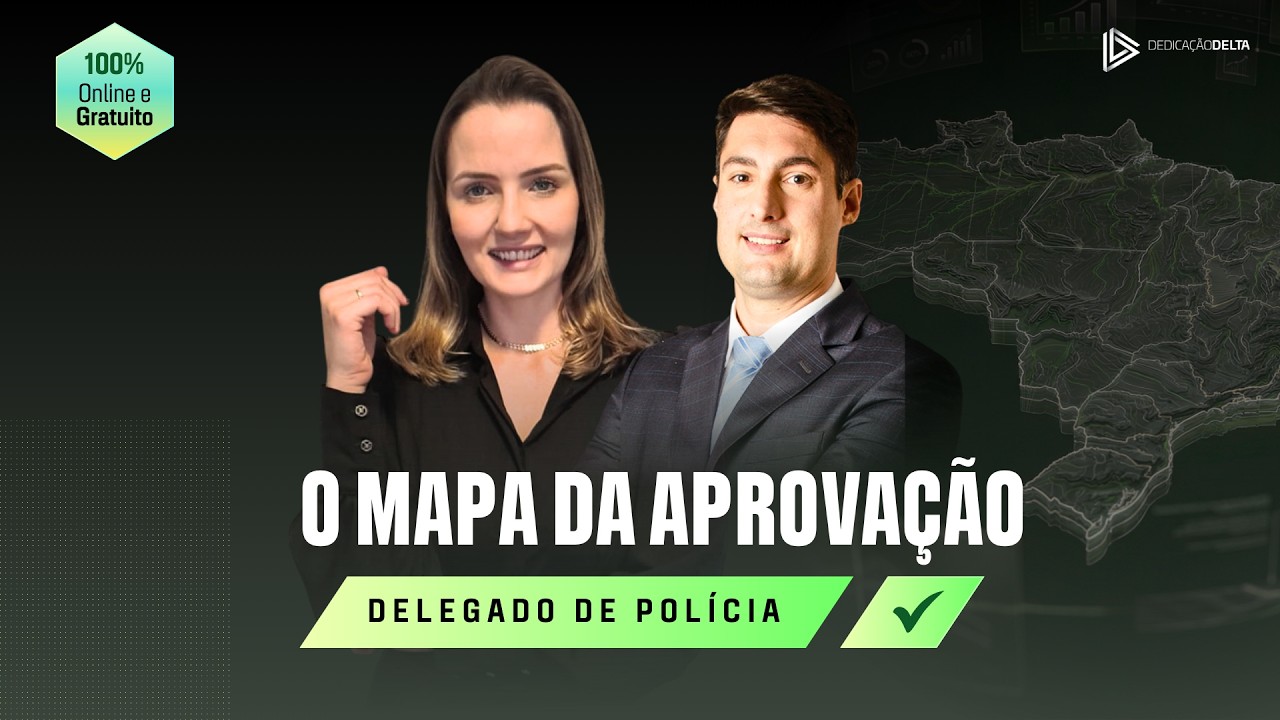 O Mapa da Aprovação - Delegado de Polícia | 23 de Fevereiro | 20h