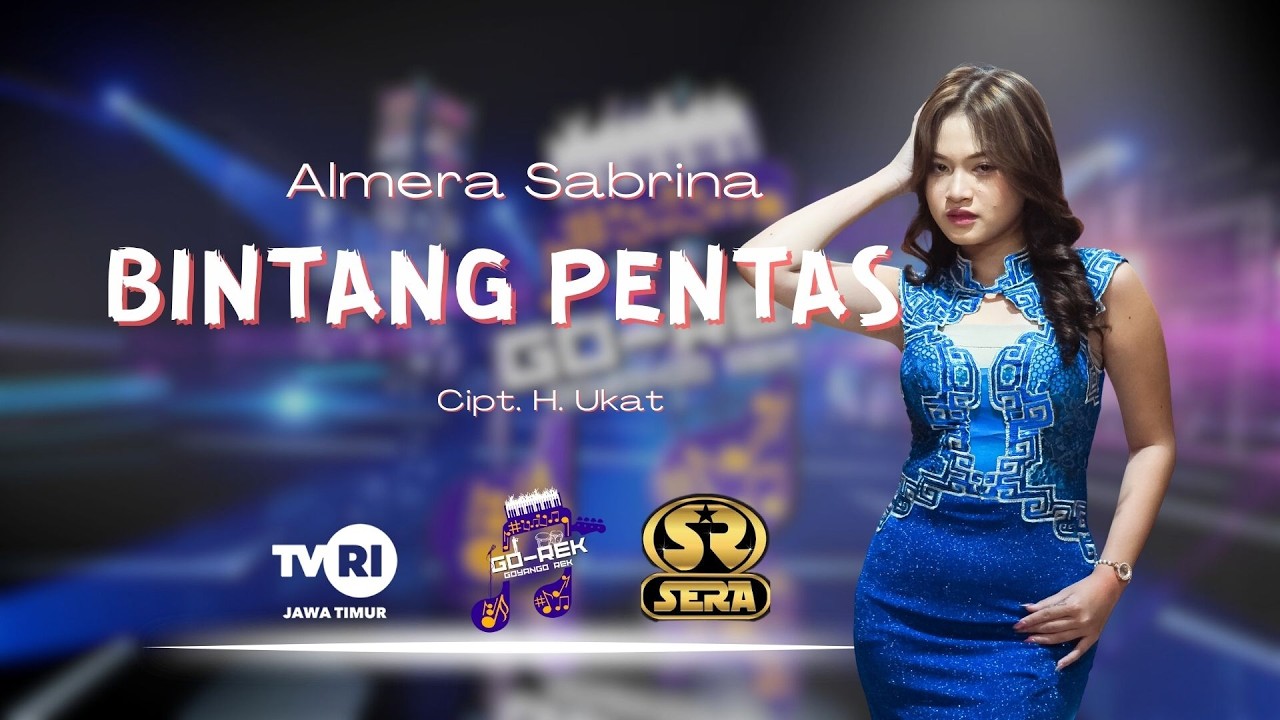 BINTANG PENTAS - ALMERA SABRINA [OM.SERA]