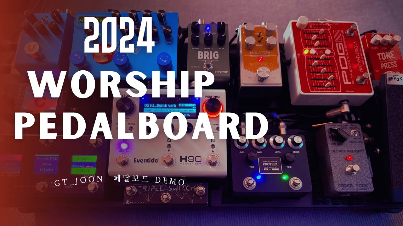 2024 GT_Joon 워십 페달보드 데모 l Worship pedal board Demo