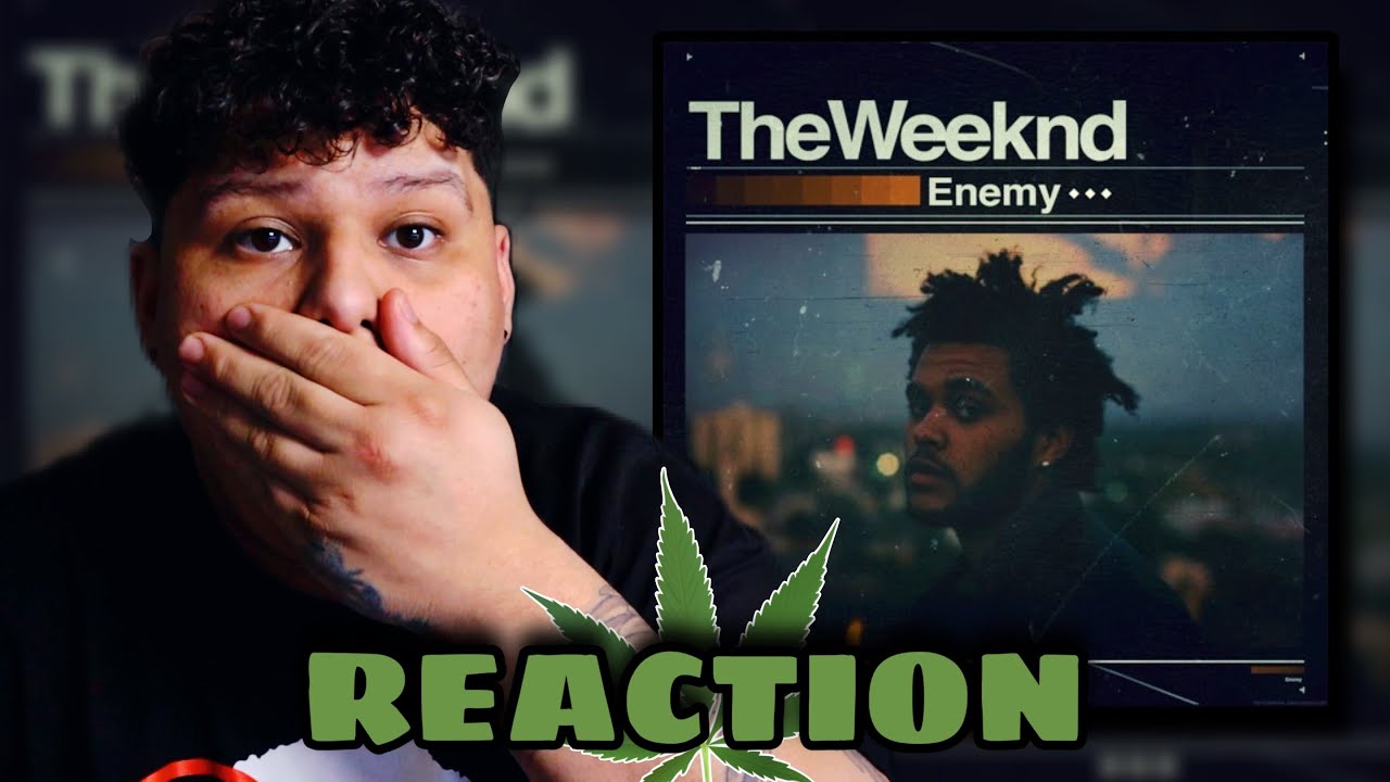 The Weeknd - Enemy (Unreleased) REACTION/REVIEW