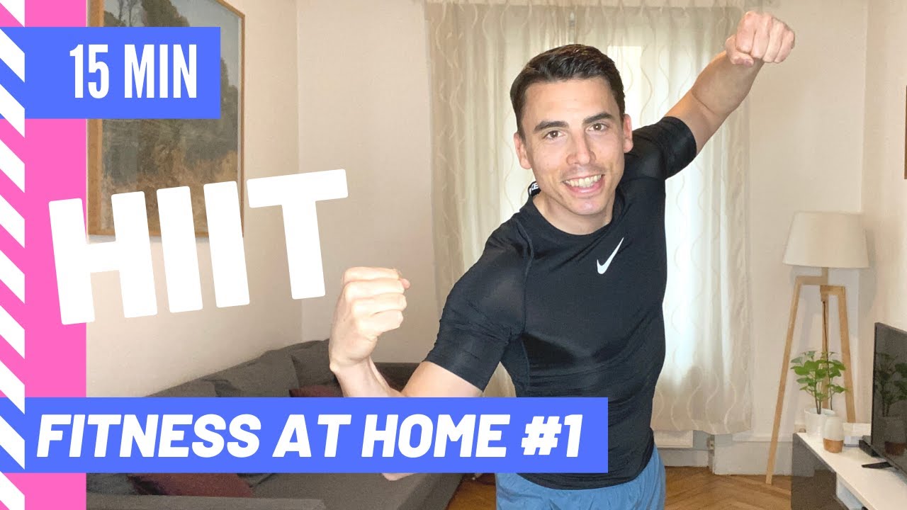 HIIT 15 MIN - Fitness At Home #1 | Matthieu Verneret
