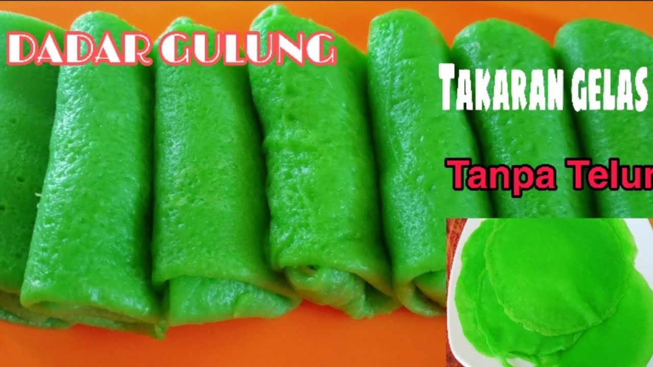 RESEP DADAR GULUNG ISI UNTI KELAPA TAKARAN GELAS // DADAR GULUNG TANPA TELUR