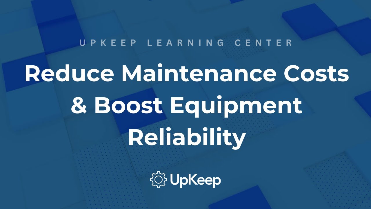 5 Practical Steps to Reduce Maintenance Costs without Sacrificing Equipment Reliability