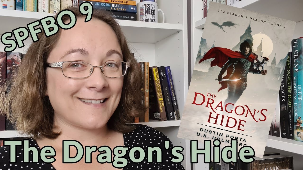 SPFBO Review: The Dragon's Hide by Dustin Porta & DK Holmberg