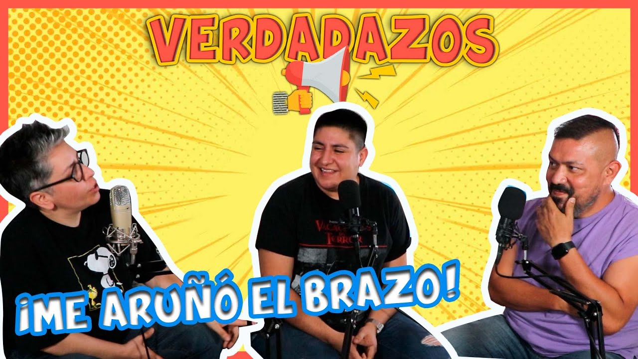 VERDADAZOS 22 | Ft. Ana Julia y La Kikis