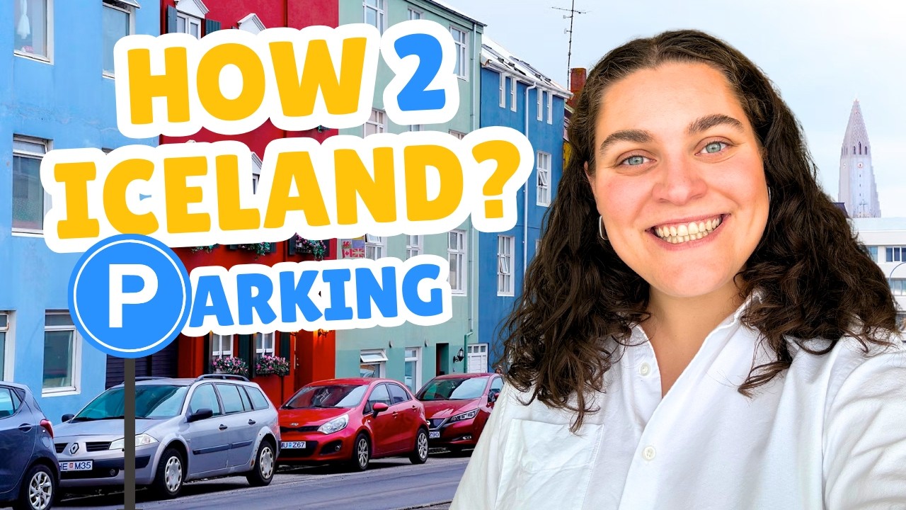 How To Iceland: Parking in Reykjavik Explained (Episode 2) 🚗 Fines, Apps & Zones