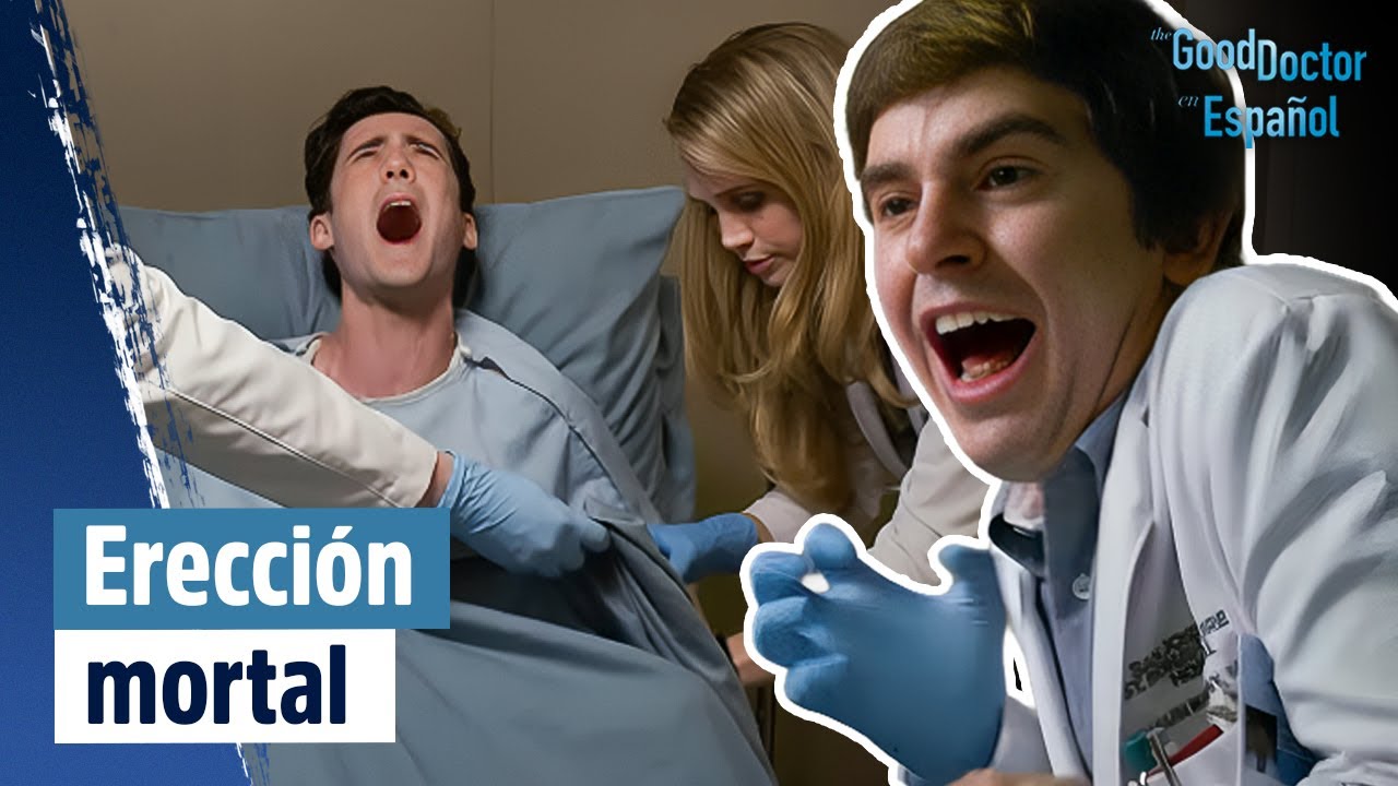 Casi pierde su pene por una fractura interna | The Good Doctor en Español