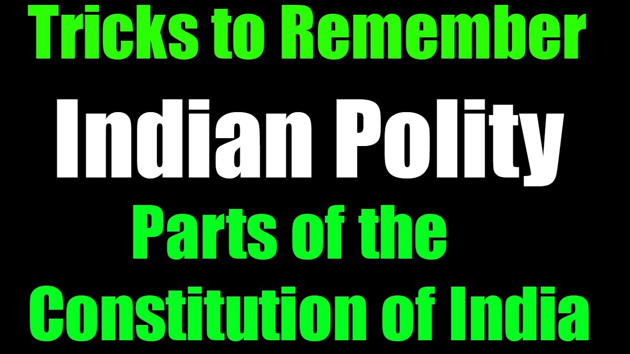 Tricks to Remember Complete Indian Polity for ALL Competitive Exams