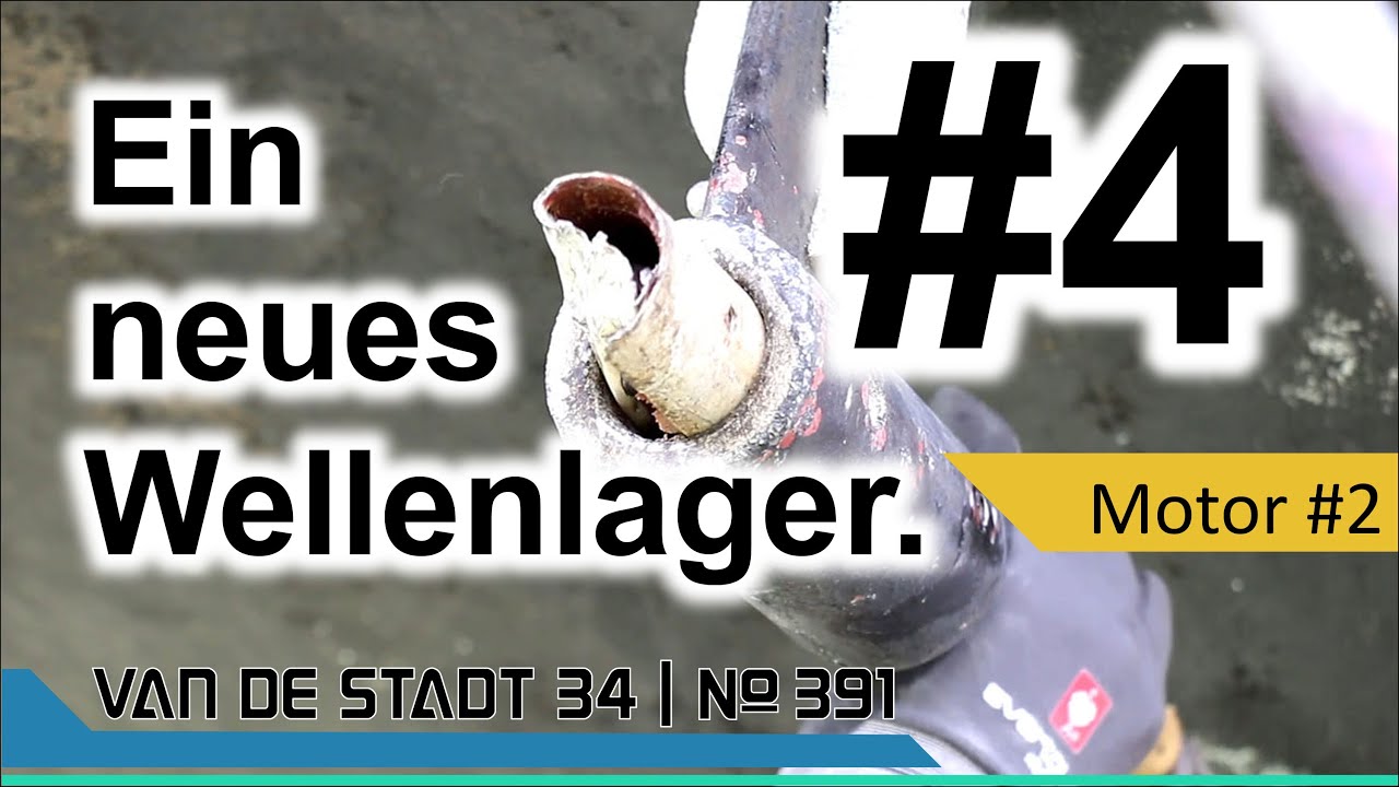 Kapitel 4 - Ein neues #Wellenlager. #shaftbearing #sailboatrefit