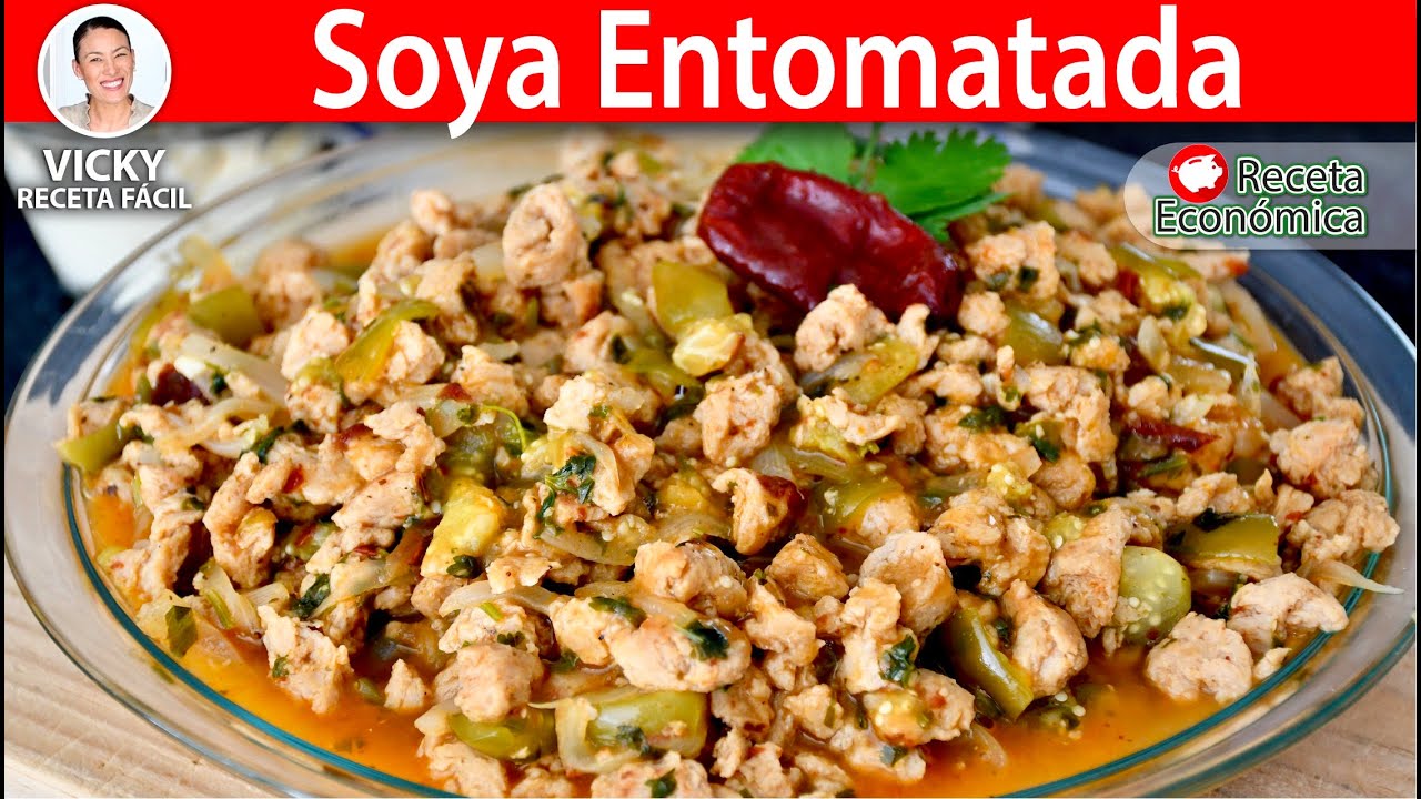 SOYA ENTOMATADA | Vicky Receta Facil
