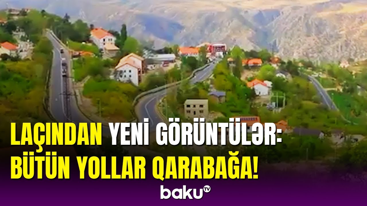 Laçının mərkəzindən ən yeni görüntülər: yenidən qurulan doğma şəhər
