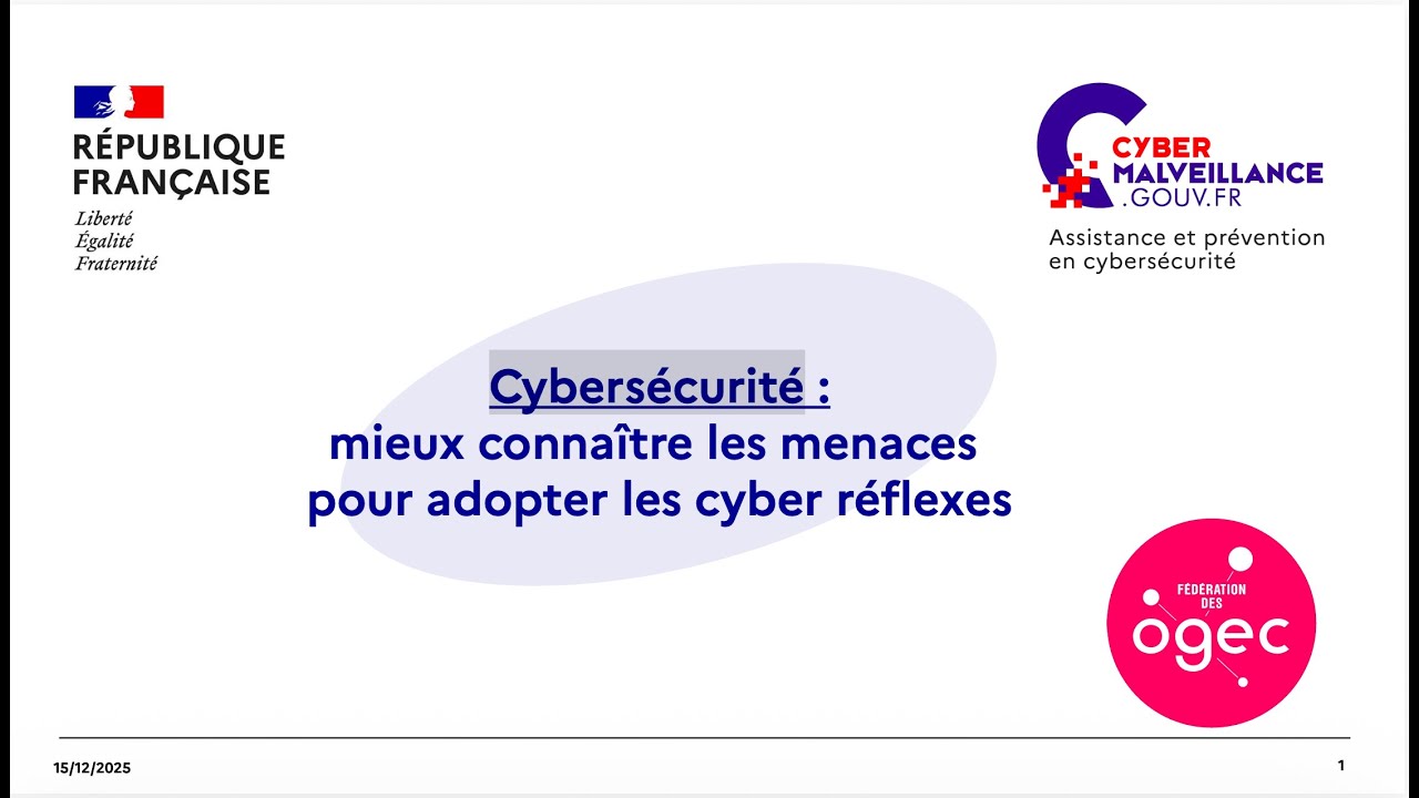 Cybersécurité : mieux connaître les menaces pour adopter les cyber-réflexes