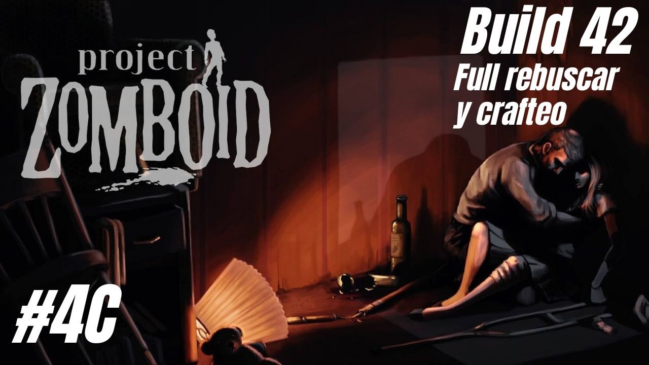 PZ. Build 42. Necesitamos establecer una base, lo antes posible. GAMEPLAY ESPAÑOL.