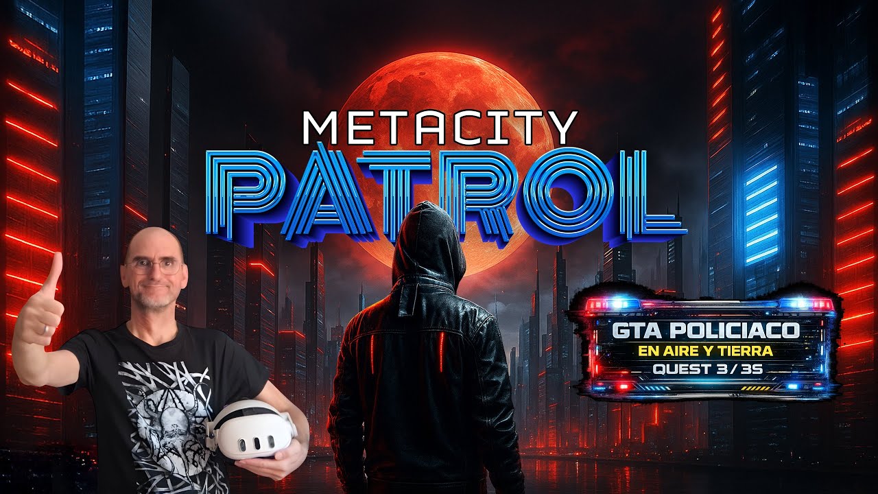 METACITY PATROL SORPRENDENTE GTA POLICIACO QUEST 3 / 3S