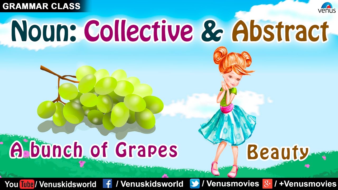 Collective Noun & Abstract Noun ~ Grammar Class