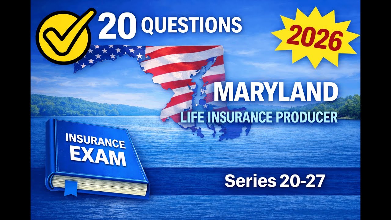 Maryland Life Insurance Producer (Series 20-27) Practice Exam - 20 Questions Free