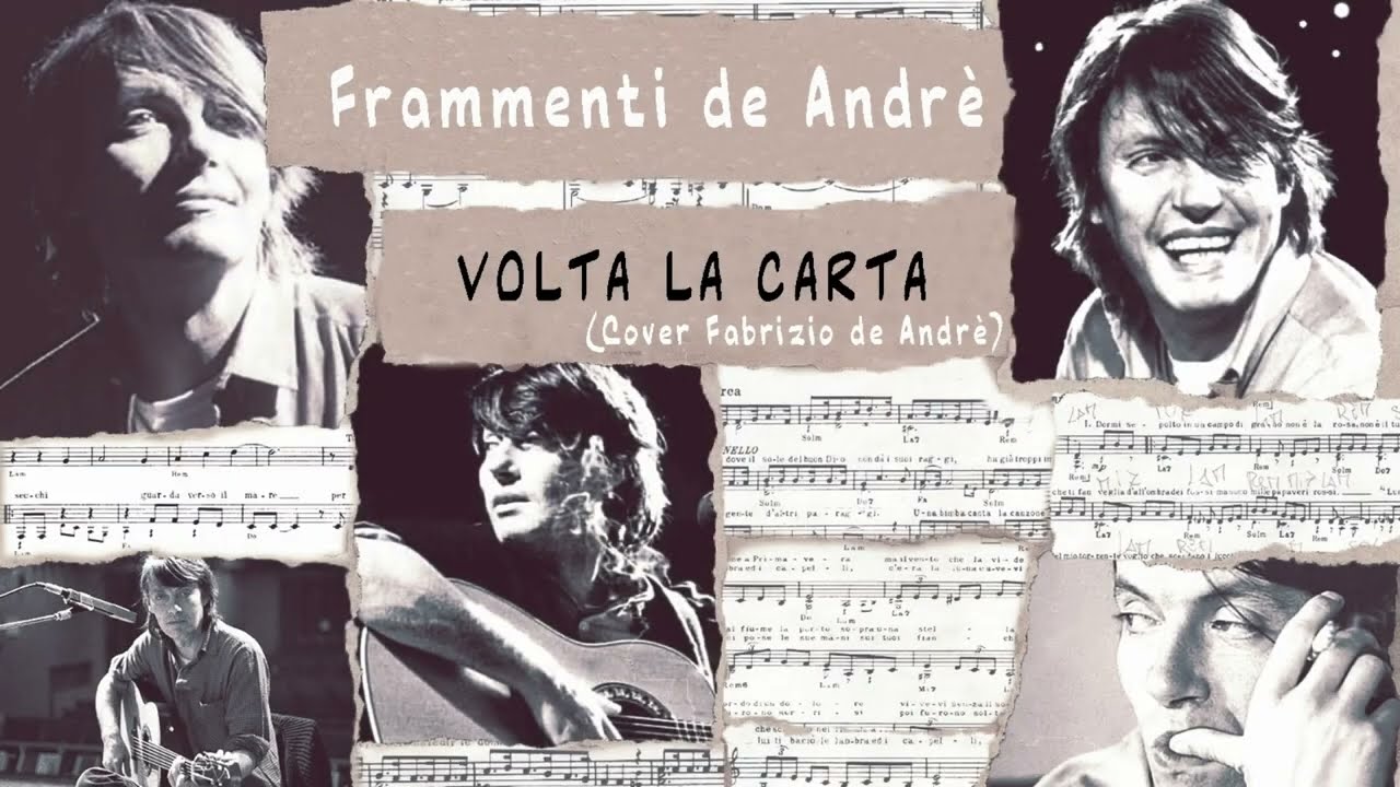 Frammenti De Andrè — Volta la carta (cover Fabrizio De Andrè)