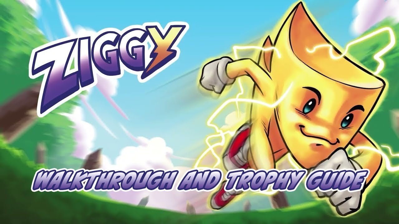 Ziggy - Walkthrough | Trophy Guide | Achievement Guide
