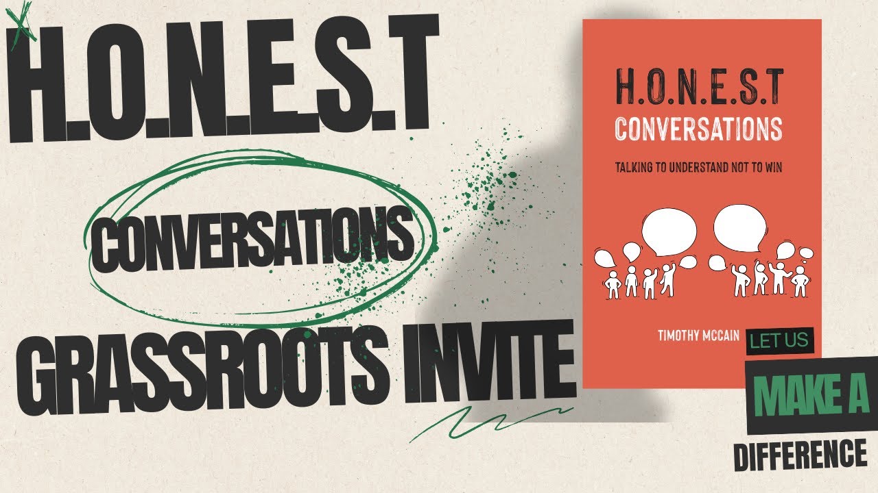 Honest conversations Grassroots invite