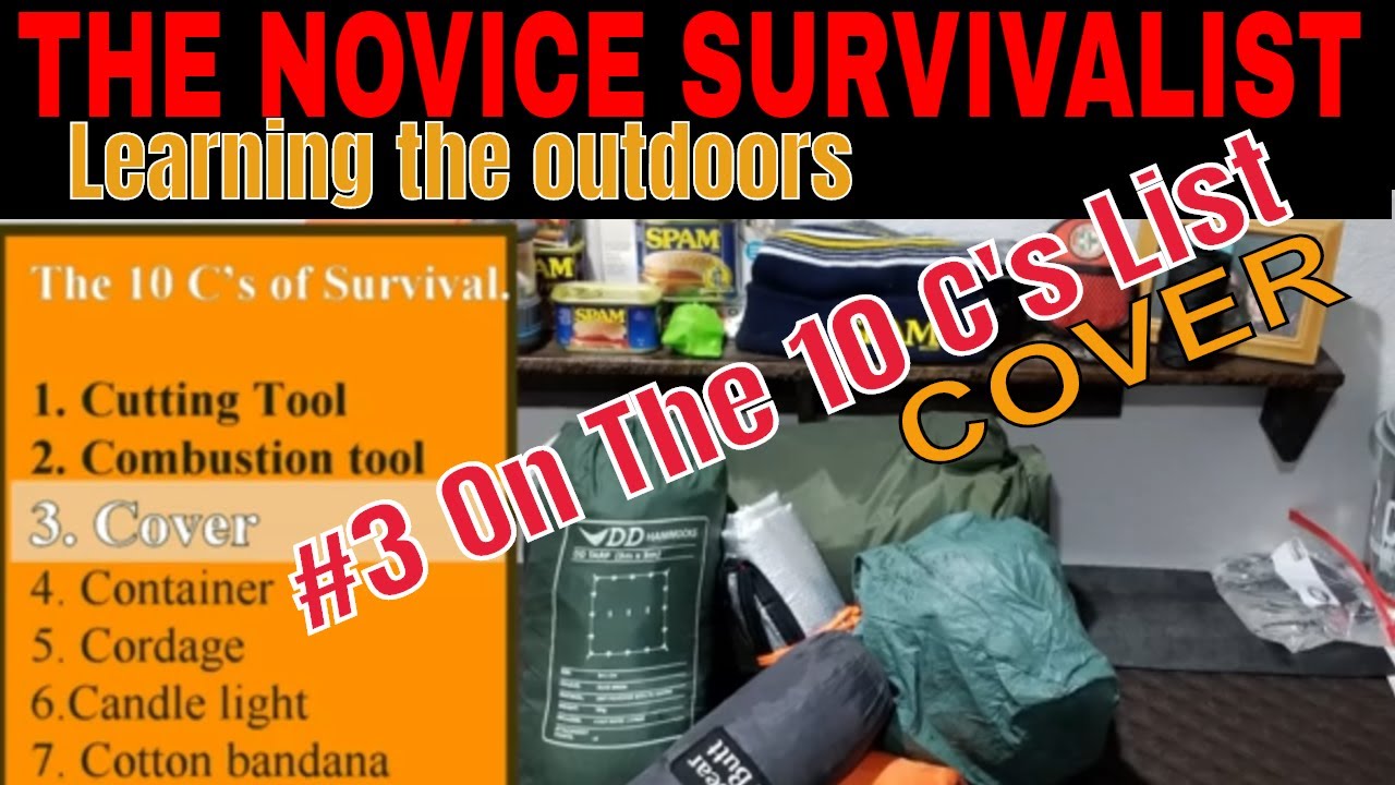 COVER #3 on the 10 C's list -Tarps tents and things
