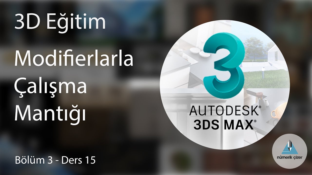 3ds Max Eğitimi - Bölüm 3 Ders 15 - Modifier Kullanarak Çalışma Mantığı