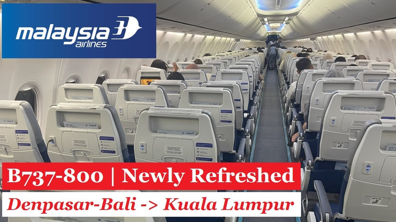 Malaysia Airlines B737-800 - Denpasar-Bali to Kuala Lumpur 2024 - Economy - Trip Report #154
