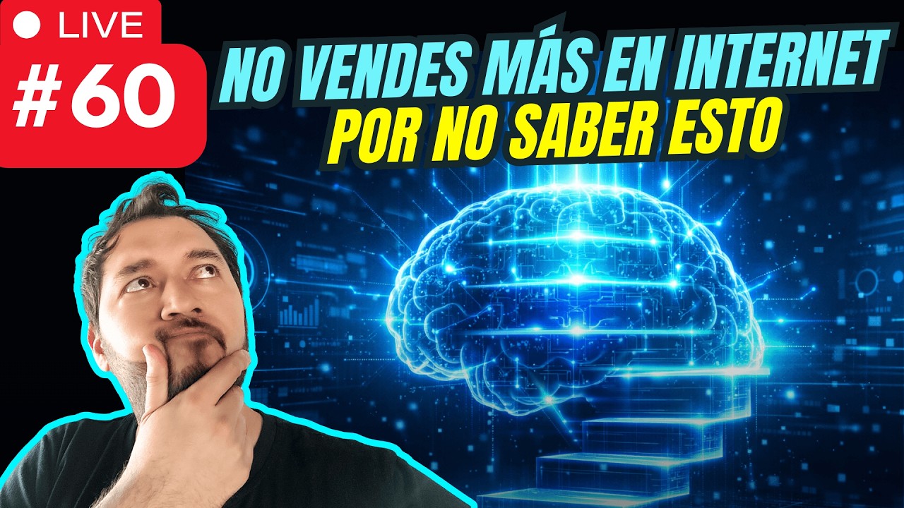¿Cómo VENDER MÁS EN DIGITAL apalancándote de los NIVELES DE CONSCIENCIA de tu cliente? | LIVE #60