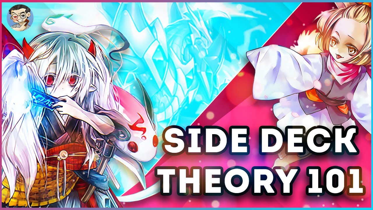 YUGIOH SIDE DECK THEORY 101 | BUILDING A SIDE DECK | WHAT TO SIDE